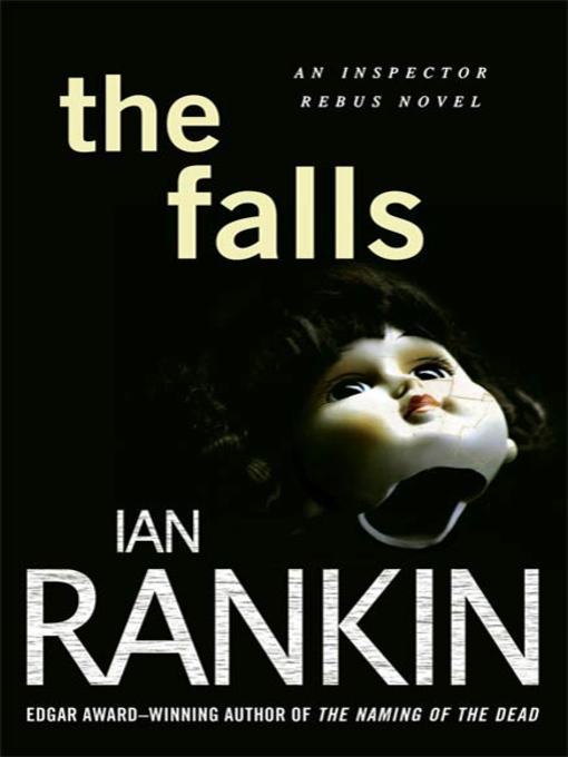 Title details for The Falls by Ian Rankin - Wait list